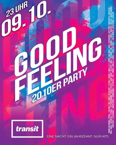 GOOD FEELING - Die 2010er Party Okt26