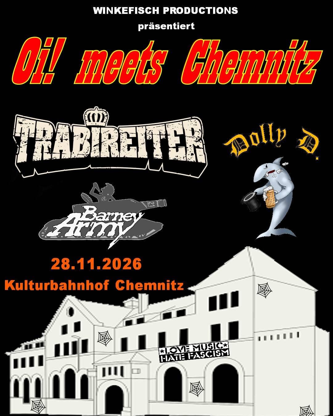 Oi! meets Chemnitz; Trabireiter; Dolly D und Barney Army